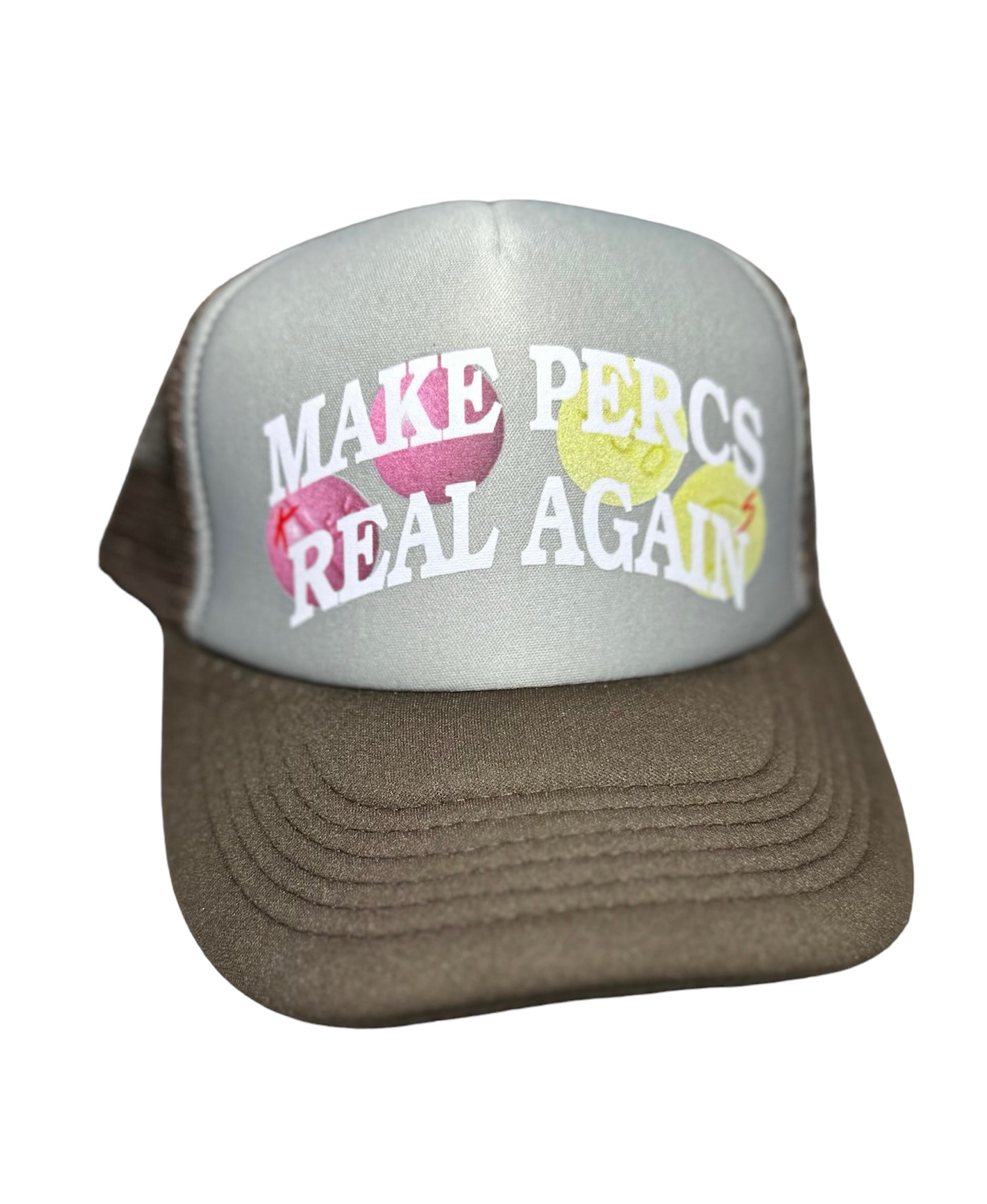 “MAKE REAL PERCS REAL AGAIN”